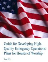 Guide for Developing High-Quality Emergency Operations Plans for Houses of Worship 150311001X Book Cover