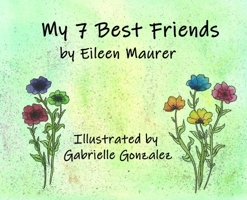 My 7 Best Friends B0CVG4TDC1 Book Cover