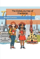 The Global Journey of Friendship B0DXCRPVPV Book Cover