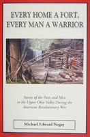 Every Home A Fort, Every Man A Warrior 0578018624 Book Cover