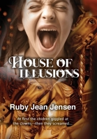 House of Illusions 0821723243 Book Cover