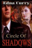 Circle of Shadows 1512255149 Book Cover