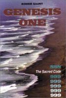 Genesis One: 888 The Sacred Code of Creation 999 1931882169 Book Cover