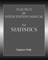 TI-83 Plus & Silver edition manual for statistics 0131480235 Book Cover