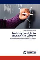 Realising the Right to Education in Lesotho 3848447843 Book Cover
