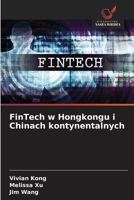 FinTech w Hongkongu i Chinach kontynentalnych (Polish Edition) 6209039464 Book Cover
