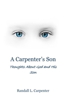 A Carpenter's Son B0F7C6N1D4 Book Cover