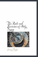 The Rule and Exercises of Holy Dying 1140745255 Book Cover