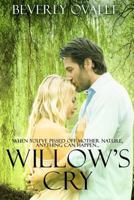 Willow's Cry 1980538093 Book Cover