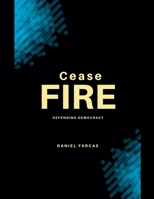 Cease Fire B0DY2X8B7H Book Cover