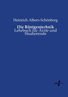 Die Rontgentechnik 395700778X Book Cover