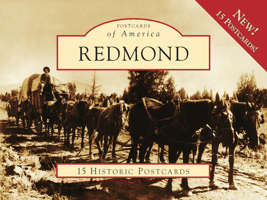 Redmond, Oregon (Postcard Packets) 0738570974 Book Cover