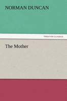 The Mother 1979328005 Book Cover