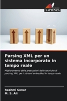 Parsing XML per un sistema incorporato in tempo reale (Italian Edition) 6207409884 Book Cover