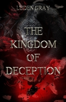 The Kingdom of Deception B0DJQX4NR8 Book Cover