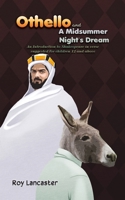 Othello and A Midsummer Night's Dream 1398464570 Book Cover