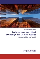 Architecture and Heat Exchange for Grand Spaces 6200282862 Book Cover