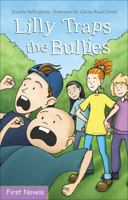 Lilly Traps the Bullies 0887809618 Book Cover