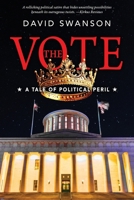 The Vote: A Story of Political Peril 1968761888 Book Cover