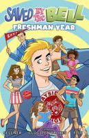 Saved by the Bell: Freshman Year 1941302181 Book Cover