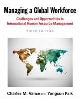 Managing a Global Workforce: Challenges and Opportunities in International Human Resource Management 0765623498 Book Cover