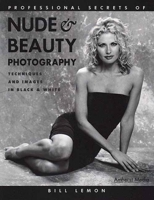 Professional Secrets of Nude and Beauty Photography 1584280441 Book Cover