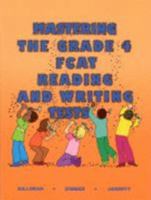 Mastering the Grade 4 FCAT Reading and Writing Tests 1882422570 Book Cover