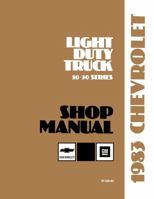 1983 Chevy LD Truck 10-30 Series Shop Manual By Detroit Iron 179140930X Book Cover