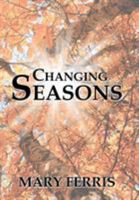 Changing Seasons 1543431437 Book Cover