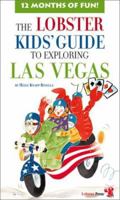 The Lobster Kids' Guide to Exploring Las Vegas 1894222296 Book Cover
