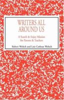 Writers All Around Us 0738846155 Book Cover