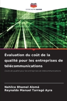 Évaluation du coût de la qualité pour les entreprises de télécommunications (French Edition) 6208533023 Book Cover