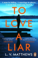 Penguin To Love a Liar. 1405974702 Book Cover