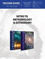 Intro to Meteorology & Astronomy Teacher Guide 0890519641 Book Cover