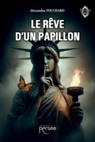 Le Rêve d'un Papillon (French Edition) 2823139192 Book Cover