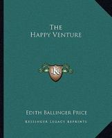 The Happy Venture 102306135X Book Cover