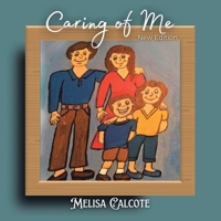 Caring For Me New Edition B0FJZ2KM1X Book Cover