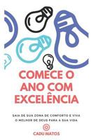 Comece O Ano Com Excelência 1792996977 Book Cover