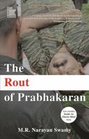 The Rout of Prabhakaran B0DJDC6NK4 Book Cover