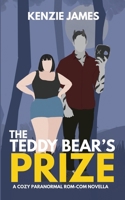 The Teddy Bear's Prize (A Date with a Demon) B0FSJK7X5Q Book Cover