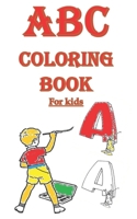 ABC Coloring Book for Kids: Black & White pages book, coloring book, learn with fun B088N93YYG Book Cover
