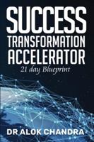 Success Transformation Accelerator: 21 Day Blueprint 9354089240 Book Cover