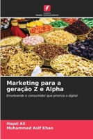 Marketing para a geração Z e Alpha (Portuguese Edition) 6209895166 Book Cover