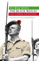 To War with the Black Watch 184341032X Book Cover