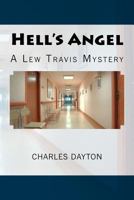 Hell's Angel: A Lew Travis Mystery 0997946725 Book Cover