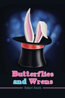 Butterflies and Wrens 154629094X Book Cover