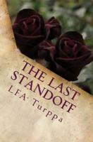 The Last Standoff 1499165358 Book Cover