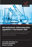 Akredytacja laboratoriów zgodnie z normami ISO (Polish Edition) 6208972922 Book Cover
