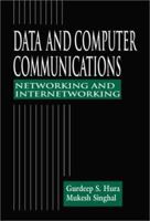 Data and Computer Communications: Networking and Internetworking 084930928X Book Cover