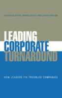 Leading Corporate Turnaround: How Leaders Fix Troubled Companies 047002559X Book Cover